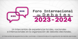 Celebra INE Foro Internacional de Debates